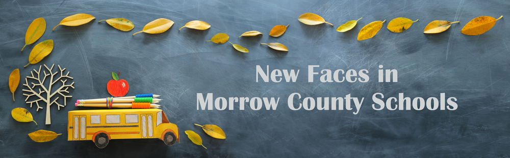 New Faces in Morrow County Schools - Riverside