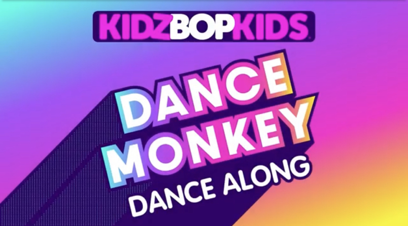 Kidz Bop Dance Monkey